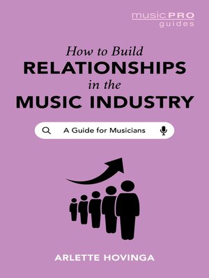 cover image of How to Build Relationships in the Music Industry